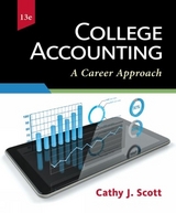 College Accounting: A Career Approach (with QuickBooks® Online) - Scott, Cathy