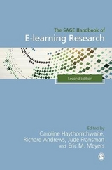 The SAGE Handbook of E-learning Research - Haythornthwaite, Caroline; Andrews, Richard N.L.; Fransman, Jude; Meyers, Eric M.