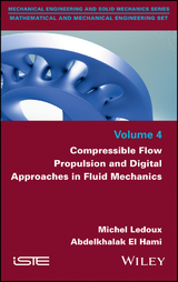 Compressible Flow Propulsion and Digital Approaches in Fluid Mechanics -  Abdelkhalak El Hami,  Michel Ledoux