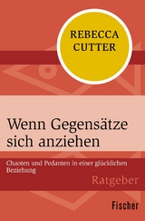 Wenn Gegensätze sich anziehen -  Rebecca Cutter