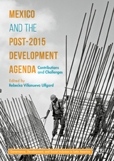 Mexico and the Post-2015 Development Agenda - 