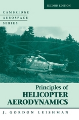 Principles of Helicopter Aerodynamics - Leishman, J. Gordon