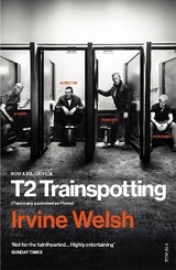 T2 Trainspotting - Welsh, Irvine