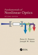 Fundamentals of Nonlinear Optics - Powers, Peter E.; Haus, Joseph W.