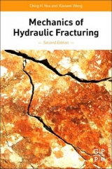Mechanics of Hydraulic Fracturing - Yew, Ching H.; Weng, Xiaowei