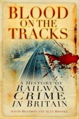 Blood on the Tracks - Brandon, David; Brooke, Alan