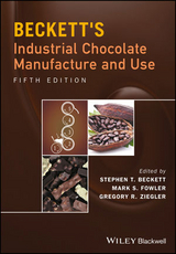 Beckett's Industrial Chocolate Manufacture and Use - Beckett, Steve T.; Fowler, Mark S.; Ziegler, Gregory R.