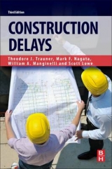 Construction Delays - Nagata, Mark F.; Manginelli, William A.; Lowe, Scott; Trauner, Ted J