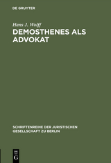 Demosthenes als Advokat - Hans J. Wolff