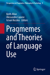 Pragmemes and Theories of Language Use - 