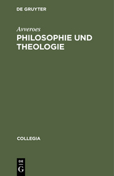 Philosophie und Theologie -  Avveroes