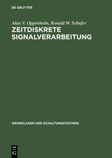 Zeitdiskrete Signalverarbeitung - Alan V. Oppenheim, Ronald W. Schafer