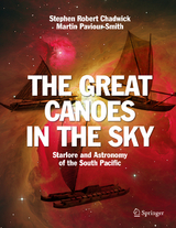 The Great Canoes in the Sky -  Stephen Robert Chadwick,  Martin Paviour-Smith