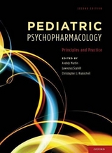 Pediatric Psychopharmacology - Martin, Andres; Scahill, Lawrence; Kratochvil, Christopher