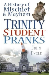 Trinity Student Pranks - Engle, John