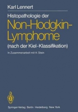 Histopathology of Non-Hodgkin's-Lymphomas - Karl Lennert