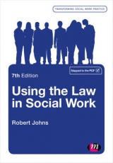 Using the Law in Social Work - Johns, Robert