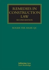 Remedies in Construction Law - ter Haar, Roger