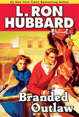 Branded Outlaw -  L. Ron Hubbard