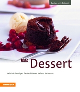 33 x Dessert - Heinrich Gasteiger, Gerhard Wieser, Helmut Bachmann