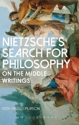 Nietzsche’s Search for Philosophy - Professor Keith Ansell Pearson