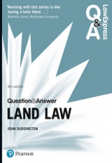 Law Express Question and Answer: Land Law - Duddington, John