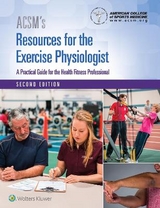 ACSM's Resources for the Exercise Physiologist - American College of Sports Medicine