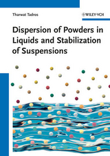 Dispersion of Powders - Tharwat F. Tadros