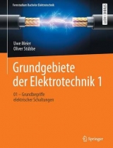 Grundgebiete Der Elektrotechnik 1 - Uwe Meier, Oliver Stubbe