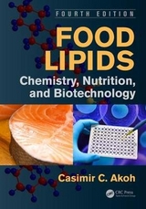 Food Lipids - Akoh, Casimir C.