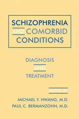 Schizophrenia and Comorbid Conditions - 