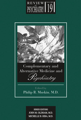 Complementary and Alternative Medicine and Psychiatry - 