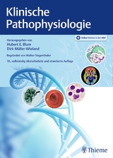 Klinische Pathophysiologie - Blum, Hubert Erich; Müller-Wieland, Dirk; Siegenthaler, Walter