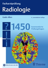 Facharztprüfung Radiologie - Albes, Guido