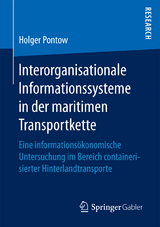 Interorganisationale Informationssysteme in der maritimen Transportkette - Holger Pontow