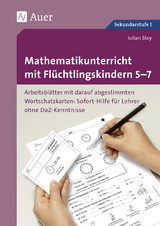 Mathematikunterricht mit Flüchtlingskindern 5-7 - Julian Stey