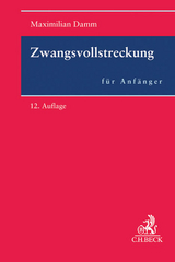 Zwangsvollstreckung für Anfänger - Heussen, Benno