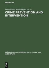 Crime Prevention and Intervention - 