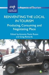 Reinventing the Local in Tourism - 