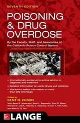 Poisoning and Drug Overdose, Seventh Edition - Olson, Kent; Anderson, Ilene; Benowitz, Neal; Blanc, Paul; Clark, Richard