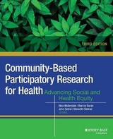 Community-Based Participatory Research for Health - Wallerstein, Nina; Duran, Bonnie; Oetzel, John G.; Minkler, Meredith