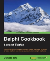 Delphi Cookbook - Second Edition -  Teti Daniele Teti