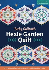 Hexie Garden Quilt -  Becky Goldsmith