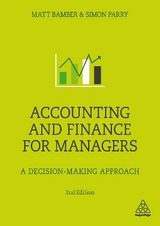 Accounting and Finance for Managers - Bamber, Matt; Parry, Simon