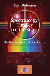 Spectroscopy: The Key to the Stars -  Keith Robinson