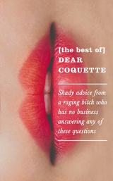 The Best of Dear Coquette -  The Coquette