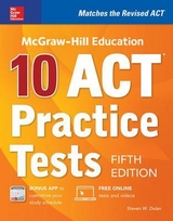 McGraw-Hill Education: 10 ACT Practice Tests, Fifth Edition - Dulan, Steven