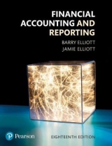 Financial Accounting and Reporting 18th Edition - Elliott, Barry