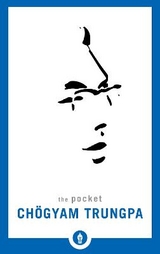 The Pocket Chögyam Trungpa - Trungpa, Chögyam