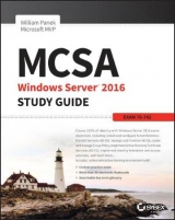 MCSA Windows Server 2016 Study Guide: Exam 70-742 - Panek, William